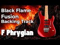 Black Flame Fusion Backing Track (F phrygian)