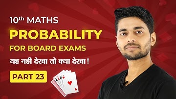 How to Find Probability - Probability (Part 23) | Class 10 Maths Chapter 15 | CBSE 2024-25