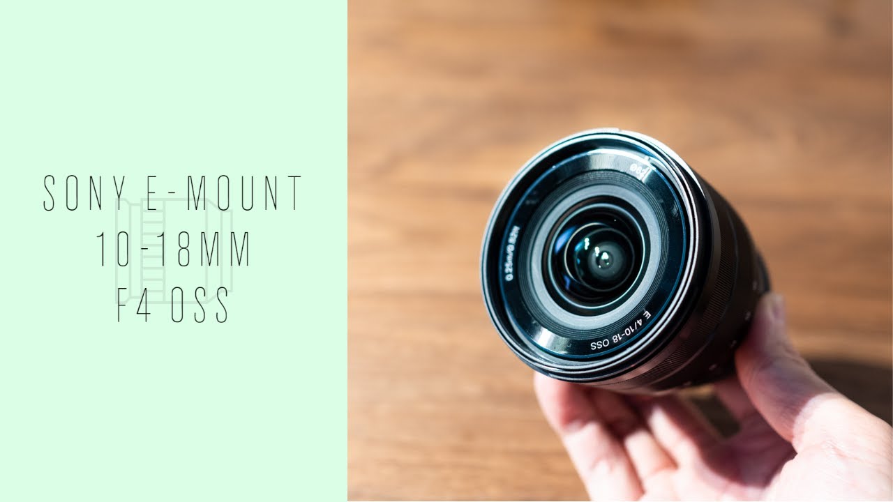 広い 軽い 楽しい 定番vlogレンズ Sony 10 18mm F4 Oss Sample Footage Aps C E Mount Youtube