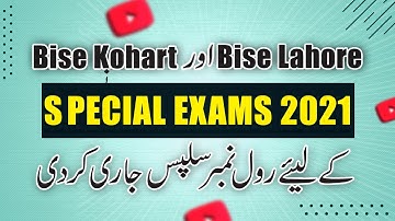 Special exam roll no slips | Special Exam 2021