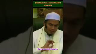 Tipu Daya Setan Itu Lemah  Buya Arrazy Hasyim jalanterbuka