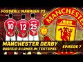 FUSSBALL MANAGER 23⚽ EP.7 | MANCHESTER DERBY🥶 MAN UTD. KARRIERE | HD