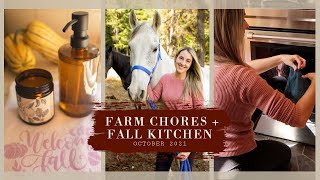 FARM CHORES | FALL KITCHEN REFRESH + Clean with me