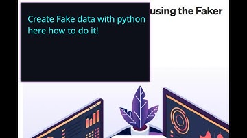 HOW TO GENERATE FAKE DATA USING THE FAKER PYTHON PACKAGE? HERE STEP-BY-STEP HOW TO DO IT!