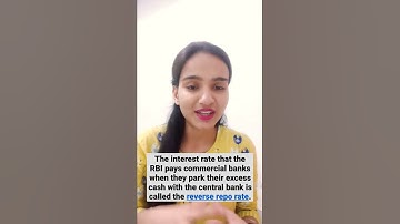 WHAT IS REVERSE REPO RATE? || 1 MINUTE ECONOMICS || BY BHARTI RUPANI||