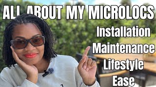 ALL ABOUT MY MICROLOCS | Why I Chose Microlocs Over Sisterlocks  | My Loctician Installation & More