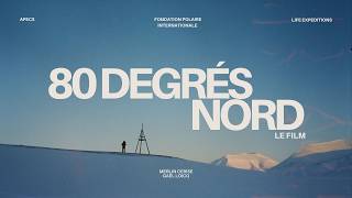 80° Nord - DOCUMENTAIRE