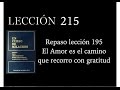 Lección 215 Un Curso de Milagros