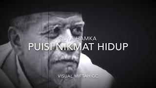 puisi nikmat hidup, ( Buya Hamka ) puisi lama, memberi semangat yang mengeluh Covid 19 !!!