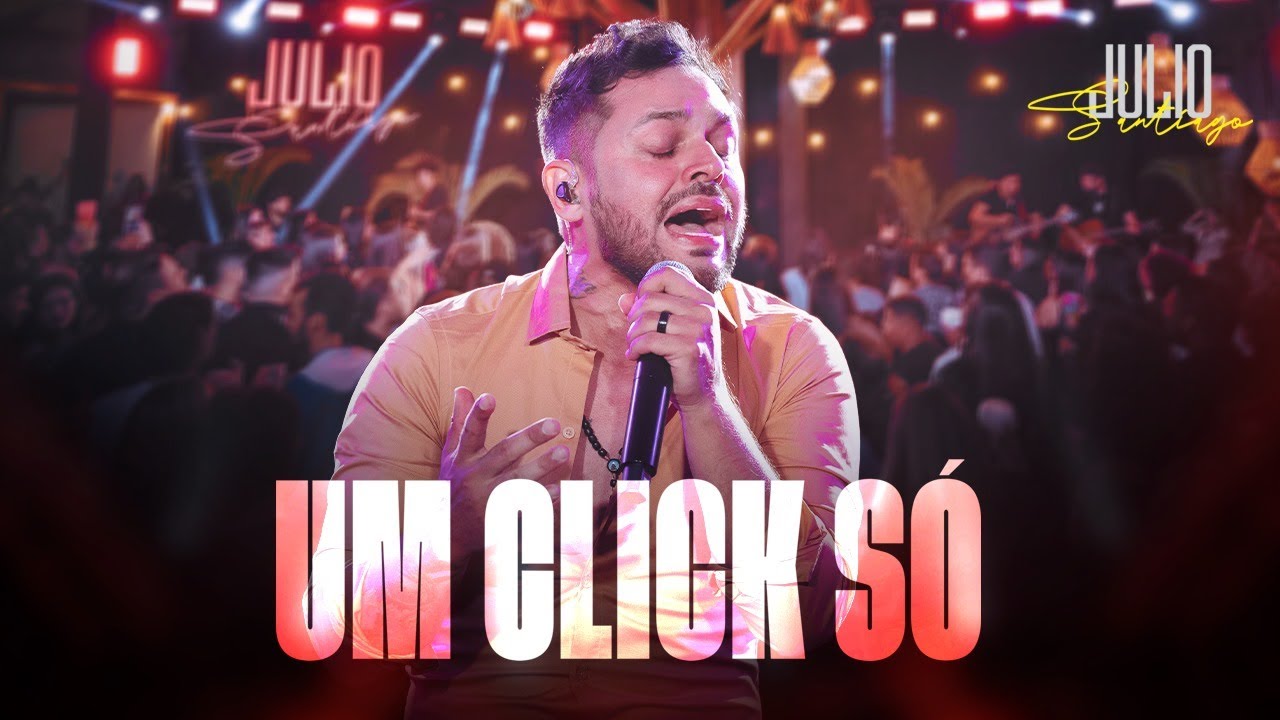 Julio Santiago - Um Click Só | DVD Ao Vivo em Goiânia #UmClickSo - YouTube