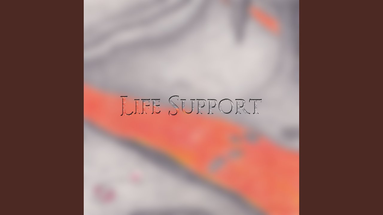 Watch Life Support on YouTube Watch Life Support on YouTube