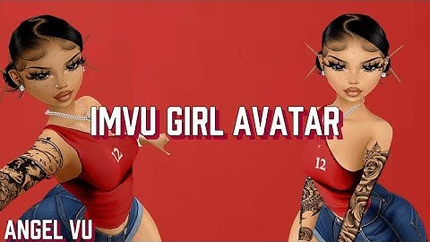 IMVU | Pretty Girl Avatar Tutorial 