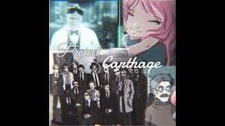 The history of project carthage - قصة تاريخ مشروع كارثيج