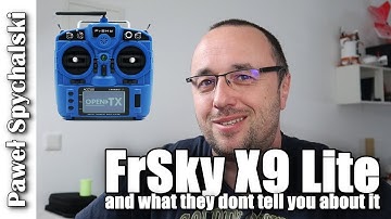 FrSky X9 Lite radio and what they don