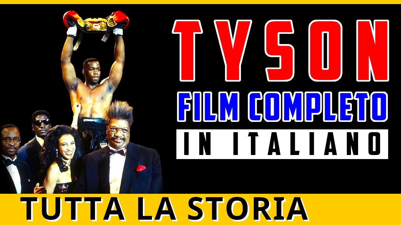 Tyson – Film Completo in Italiano