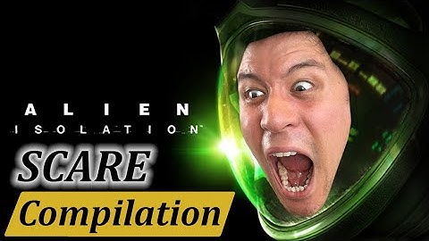 Alien Isolation Scare Compilation - BEST HORROR REACTIONS