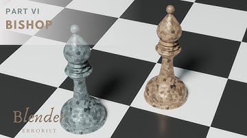Chess Set - Bishop - Blender - Tutorial - Part VI