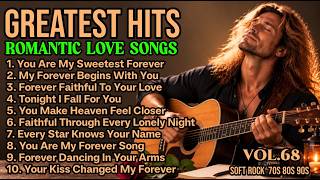 ❤️‍🔥Greatest Hits Romantic Love Songs❤️‍🔥 | Classic Soft Rock Ballads 70s 80s 90s Vol.68 screenshot 5