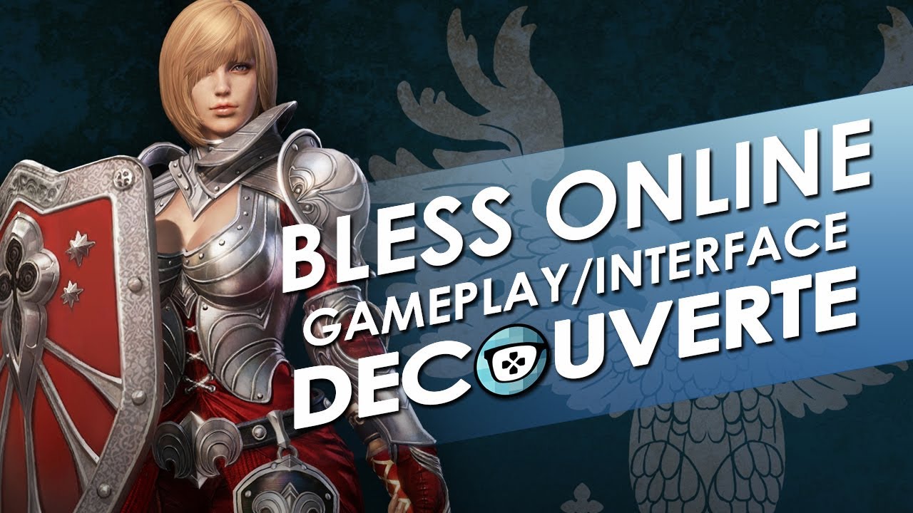 [FR] ⚔️ BLESS ONLINE ⚔️ - GAMEPLAY - DECOUVERTE [HD]