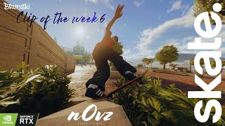 Clip Of The Week - N0Vz Realistic Part