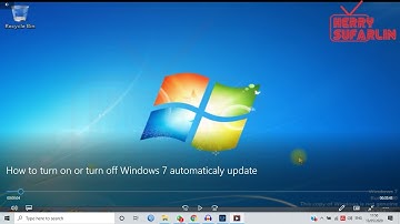 How to turn on or turn off automatic update on Windows 7