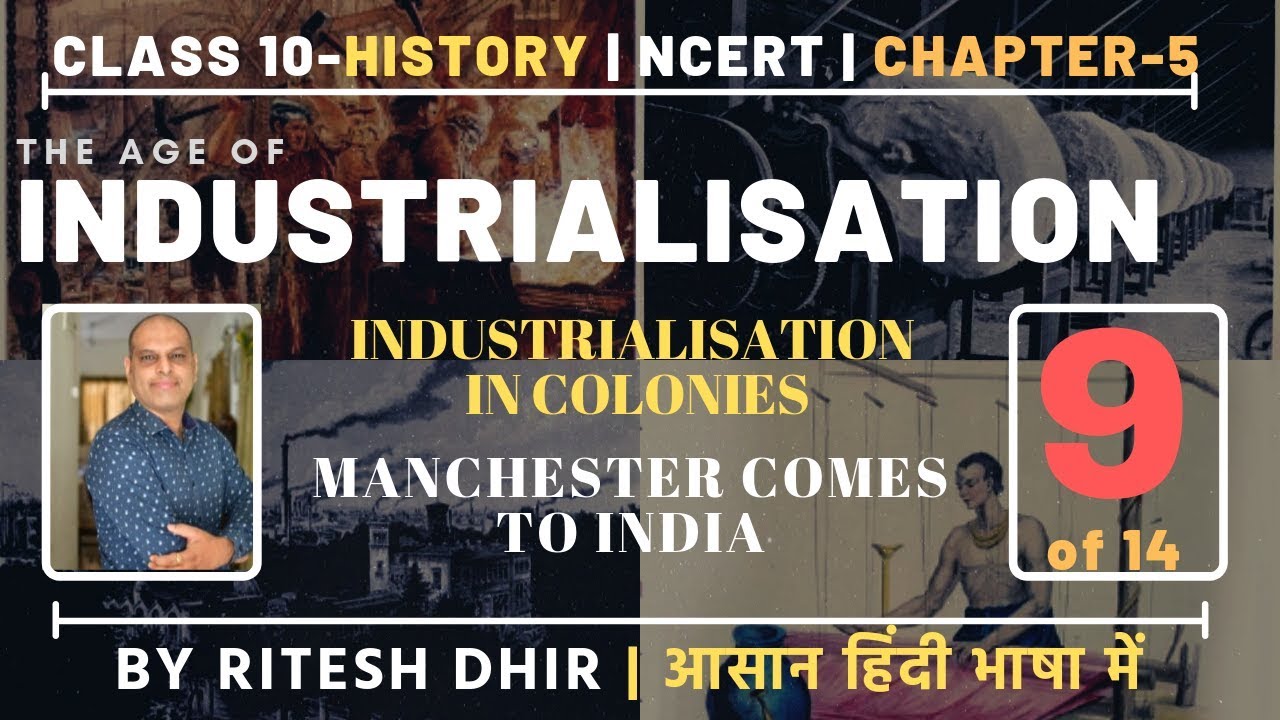 Class 10 History Chap 5 Industrialisation In The