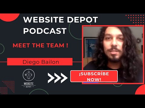 Website depot Podcast l Meet the Team - Diego