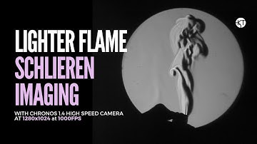 Schlieren Imaging - With Lighter Flame | #chronoscameras