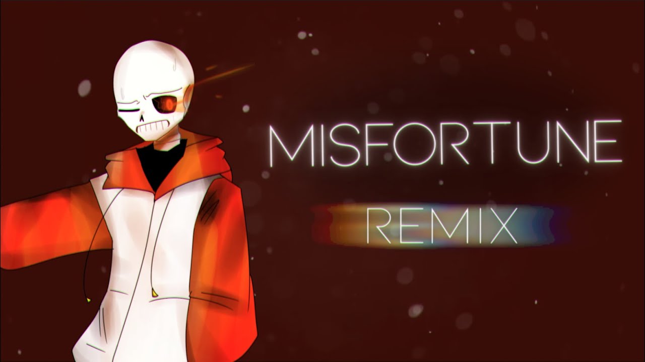 TS UnderSwap Misfortune Electronic Full Remix MBS Remix UnderTale 