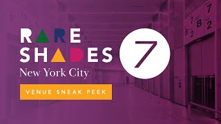 Rare Shades 7: New York City Venue Revealed 👀