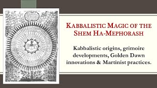 Kabbalistic Magic of the Shem ha-Mephorash