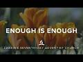 Enough is Enough; Pastor Moise Ratsara; 3-28-2026
