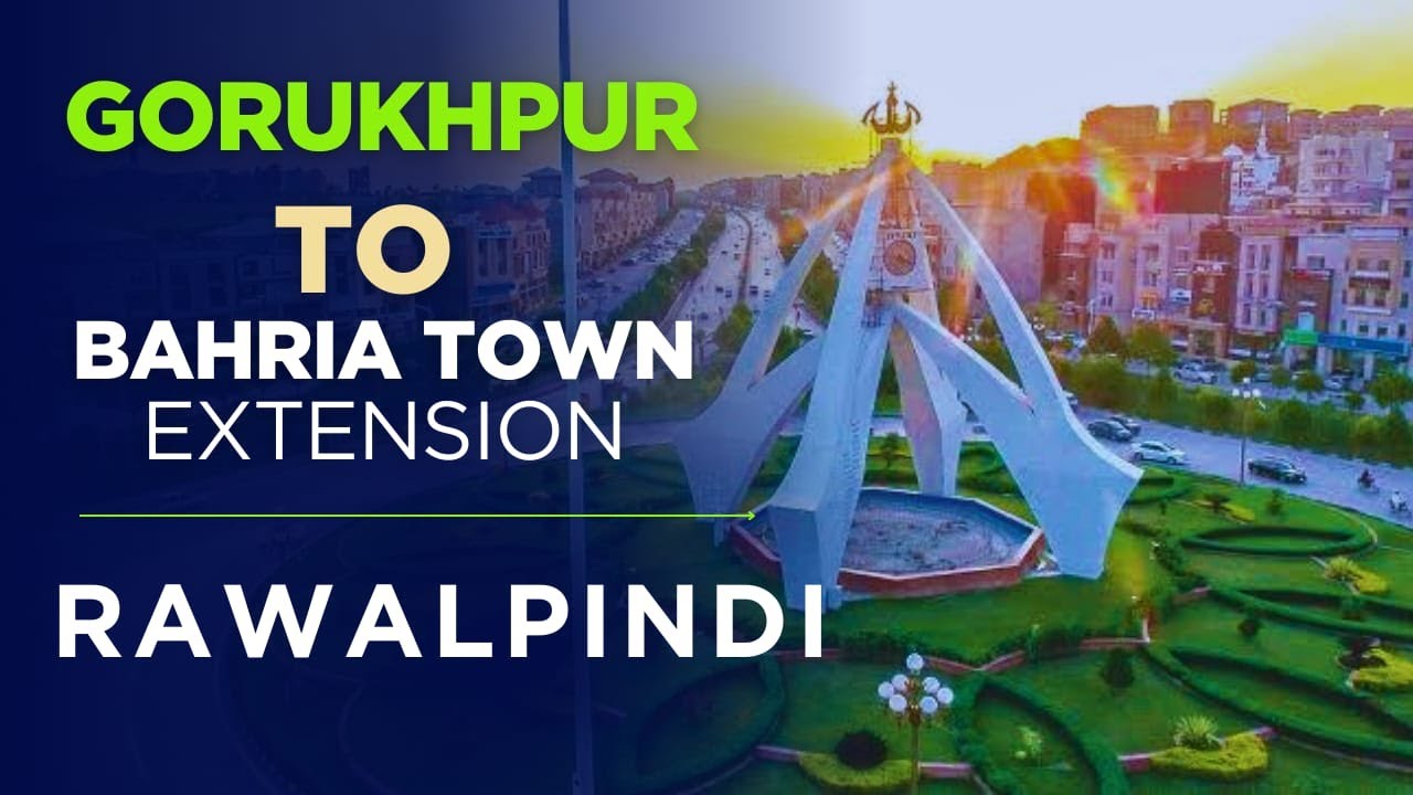 Abid Rwp Gorukhpur to Bahria Town Extension| Rawalpindi| Travel With Abid - YouTube