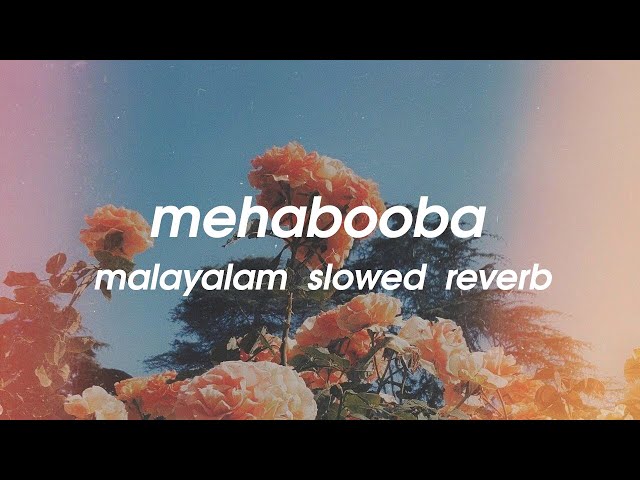 mehabooba (slowed+reverb) malayalam | kgf 2 class=