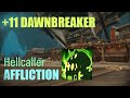 +11 Dawnbreaker | Affliction Warlock | World of Warcraft The War Within M+