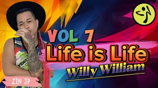 Life is Life | Willy William | Cumbia | Zumba Fitness | Volume 7 Resimi