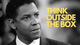 THINK OUTSIDE THE BOX - Denzel Washington Motivational Video 2021