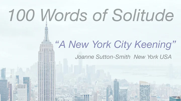 100 Years of Solitude: A New York City Keening by ...