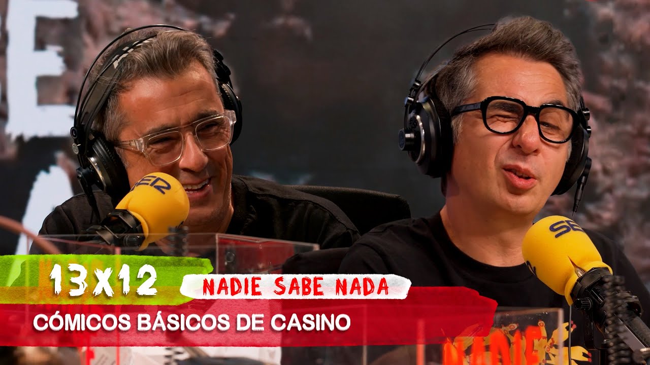 NADIE SABE NADA 13x12 | Cómicos básicos de casino