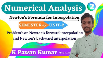 Problems on Newtons forward Interpolation || Numerical Analysis | SEM-6 | UNIT-2