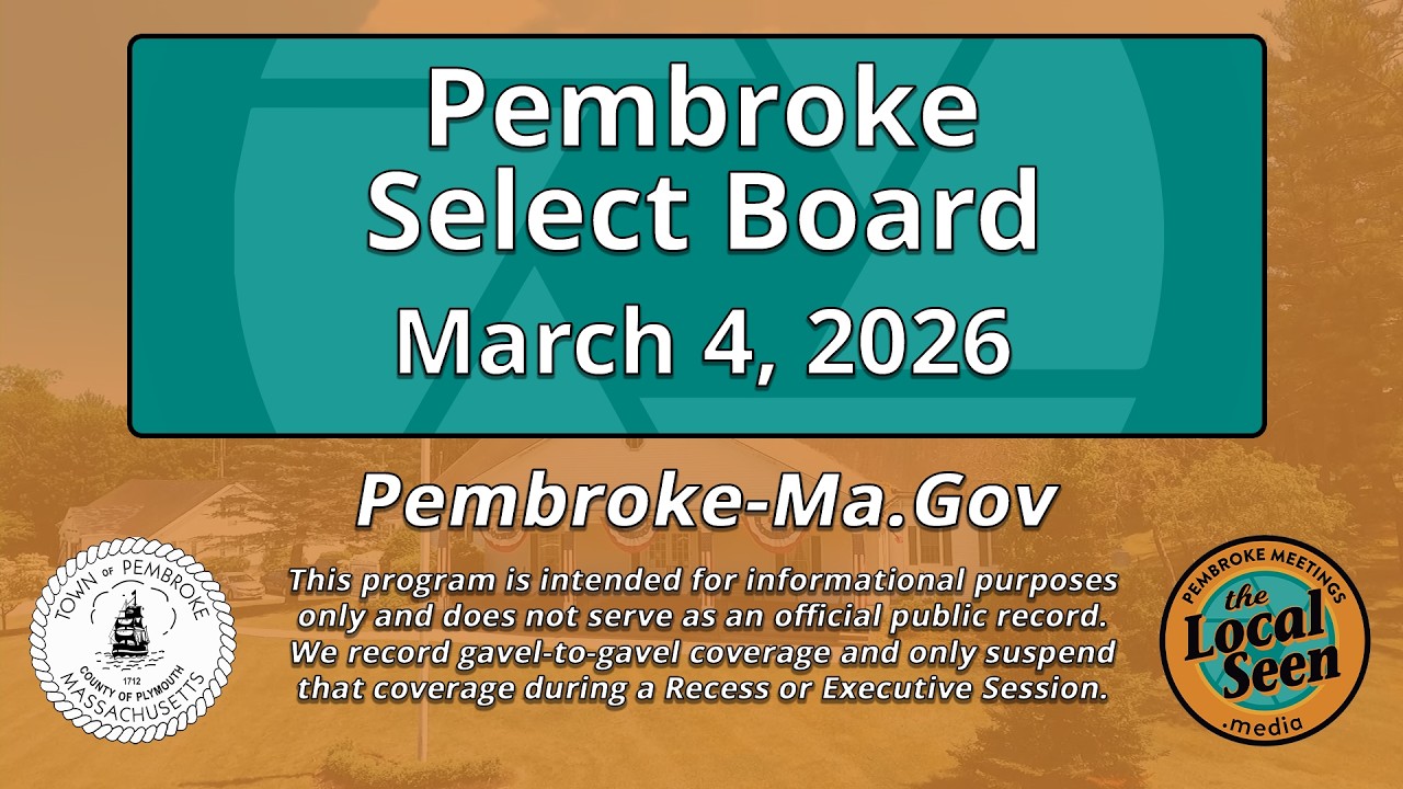 Pembroke Select Board: 3/4/26