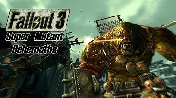 Fallout 3 - Super Mutant Behemoths (Includes all locations)