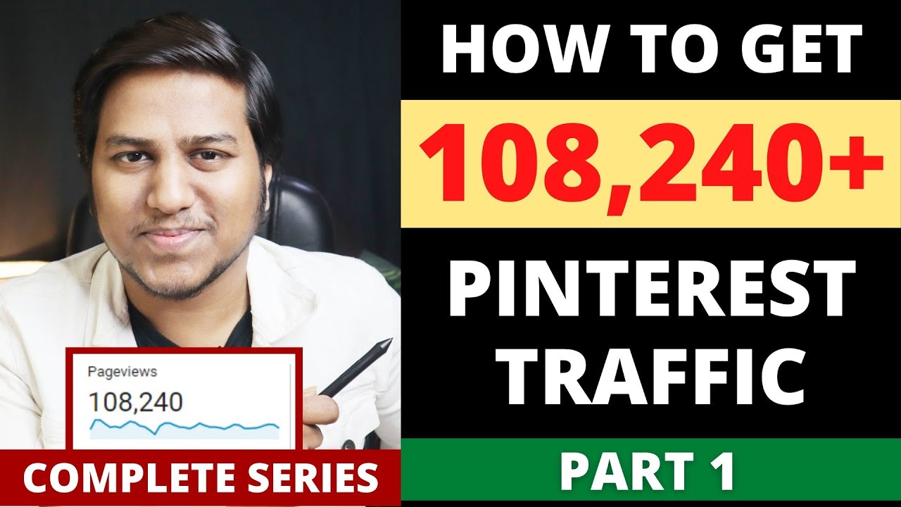 How to Get 108,240 FREE Traffic to Your Blog from Pinterest - Increase Website Traffic 🔥