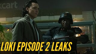 New LOKI Episode 2 Leaks And Theories! (Spoiler Warning!)