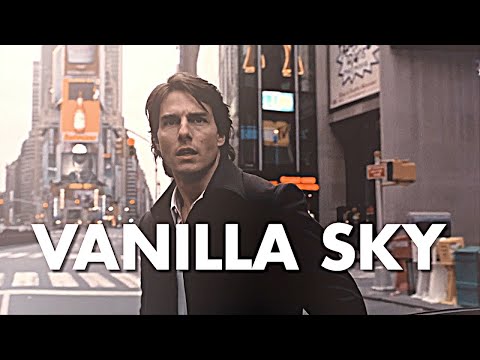 Vanilla Sky - The Other Side | Edit