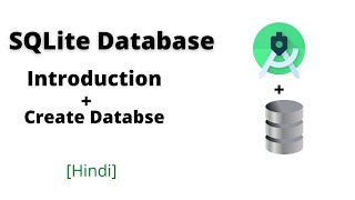 Sqlite DataBase Introduction and Create Database in Android Studio for Beginners in Hindi