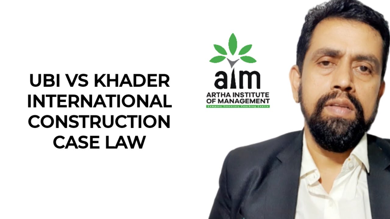 KHADER INTERNATIONAL CONSTRUCTION CASE LAW YouTube