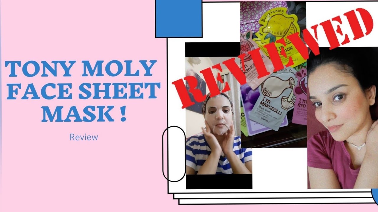 Tony Moly Face Mask Sheet Review Skin care Face Sheet Face Mask