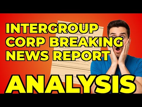 My Take on The Intergroup Corp's Urgent 8-K