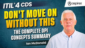 ITIL® 4 DPI | Foundation Concepts: The Complete Unit Summary | Aspirex